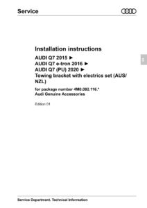 installation-instructions-audi-q7-2015-audi-q7-e-tron-2016-audi-q7-pu-2020-towing-bracket-with-electrics-set-ausi-nzl.pdf