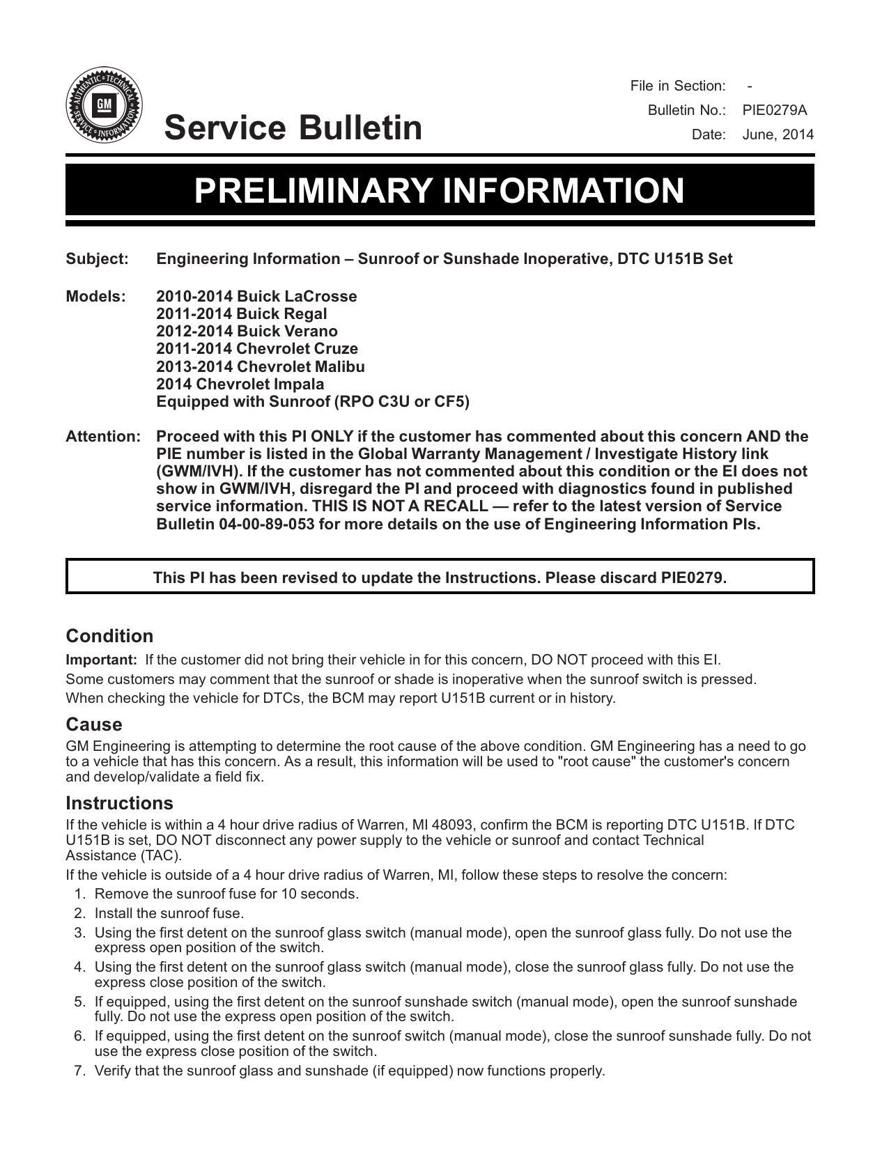 sunroof-or-sunshade-inoperative-dtc-u1s1b-set---2010-2014-buick-lacrosse-2011-2014-buick-regal-2012-2014-buick-verano-2011-2014-chevrolet-cruze-2013-2014-chevrolet-malibu-2014-chevrolet-impala-equipped-with-sunroof.pdf