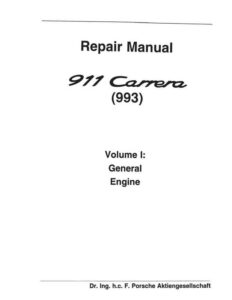 porsche-911-carrera-993-repair-manual-volume-i-general-engine.pdf