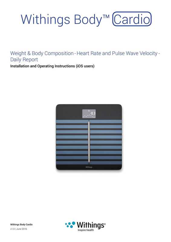 withings-body-cardio-v1o-june-2016---weight-body-composition-heart-rate-and-pulse-wave-velocity.pdf