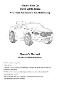 owners-manual-with-assembly-instructions-for-the-electric-ride-on-volvo-s90-r-design.pdf