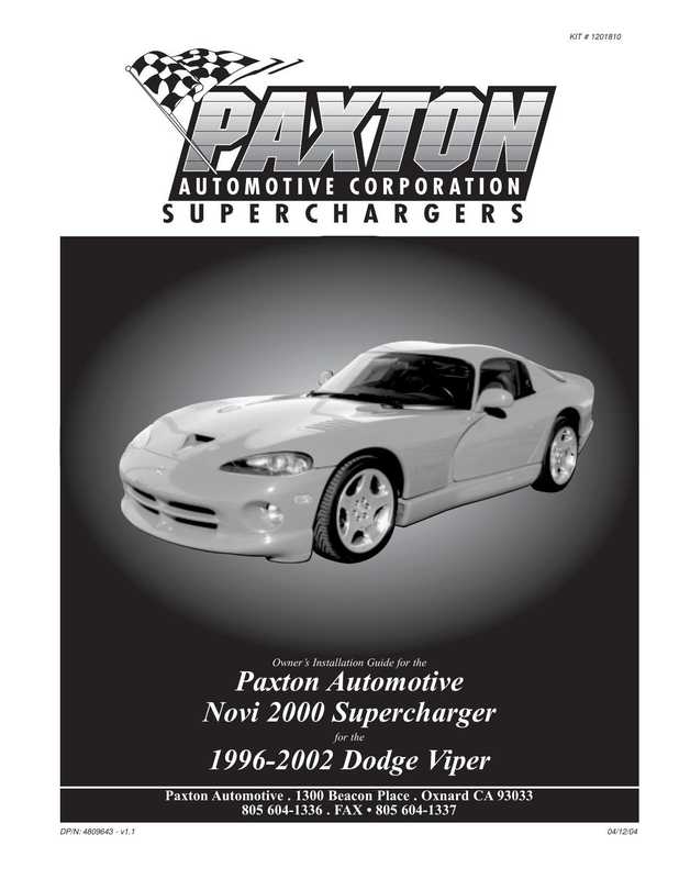 paxton-automotive-installation-guide-for-the-novi-2000-supercharger-for-the-1996-2002-dodge-viper.pdf