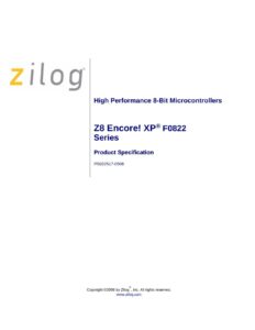 zilog-high-performance-8-bit-microcontrollers-28-encorel-xp-f0822-series-product-specification.pdf