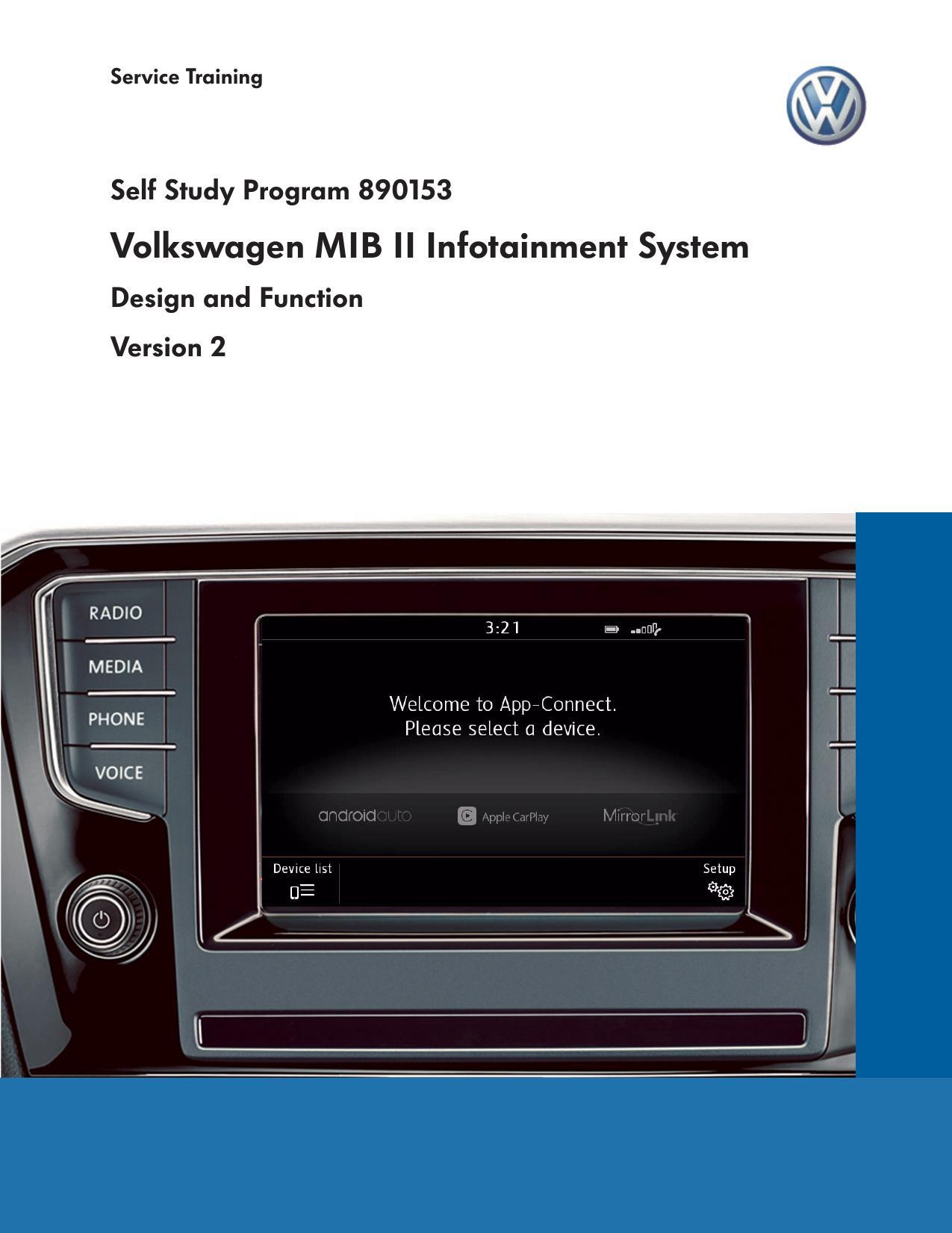 volkswagen-mib-ii-infotainment-system-design-and-function-version-2-service-training-self-study-program-890153.pdf