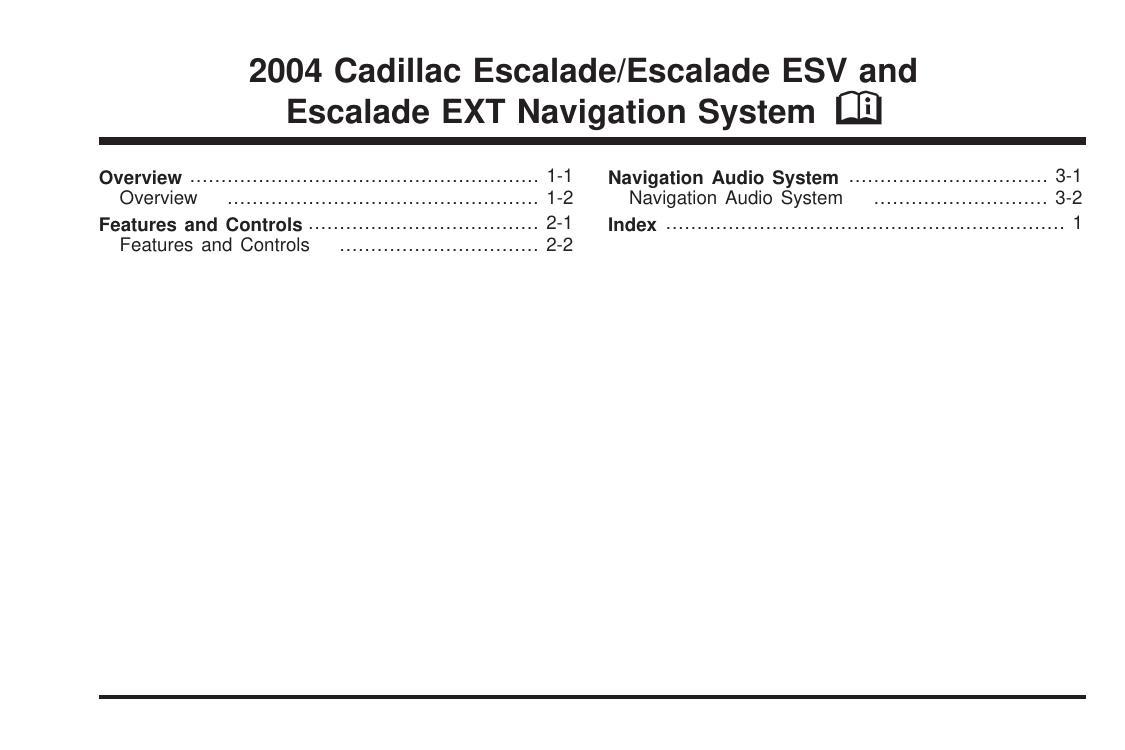 2004-cadillac-escaladeescalade-esv-and-escalade-ext-navigation-system-manual.pdf