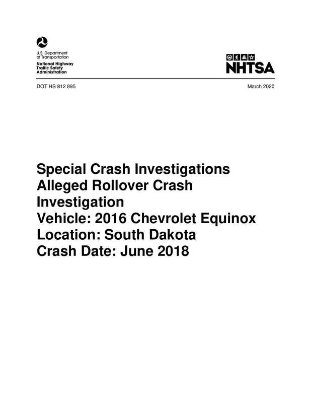 special-crash-investigations-alleged-rollover-crash-investigation-vehicle-2016-chevrolet-equinox-location-south-dakota-crash-date-june-2018.pdf