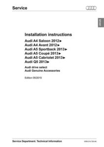 installation-instructions-audi-a4-saloon-2012-audi-a4-avant-2012-audi-a5-sportback-2013-audi-a5-coupe-2013-audi-a5-cabriolet-2013-audi-q5-2013-edition-052015.pdf