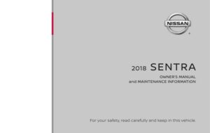 2018-sentra-owners-manual-and-maintenance-information.pdf