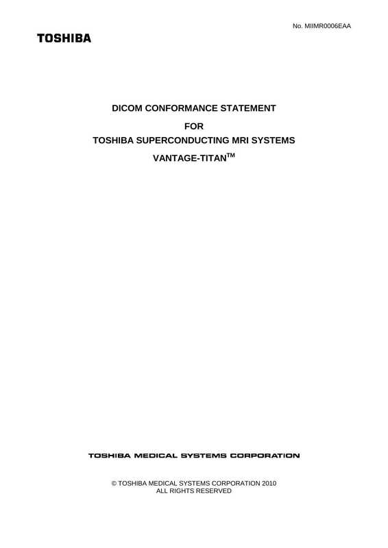 dicom-conformance-statement-for-toshiba-superconducting-mri-systems-tm-vantage-titan.pdf