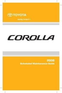 2008-toyota-corolla-scheduled-maintenance-guide.pdf