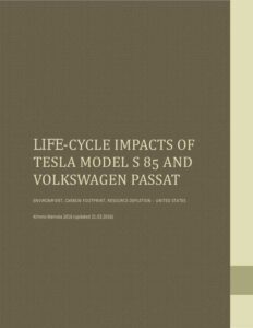 life-cycle-impacts-of-tesla-model-s-85-and-volkswagen-passat-environm-ent-carbon-footprint-resource-depletion-united-states.pdf