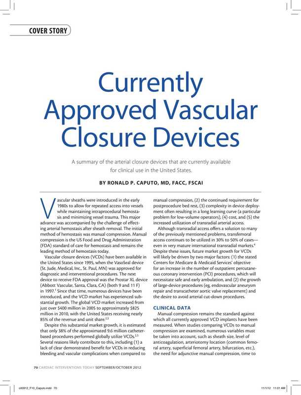 currently-approved-vascular-closure-devices-a-summary-of-the-arterial-closure-devices-that-are-currently-available-for-clinical-use-in-the-united-states.pdf