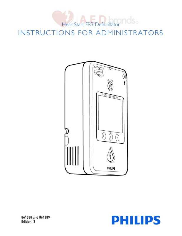 heartstart-fr3-ecg-86389-and-text-86388-automated-external-defibrillator-instructions-for-administrators-edition-3.pdf