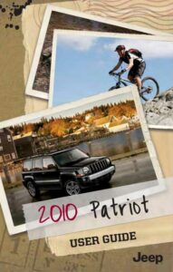 2010-jeep-patriot-user-guide-es8-jeep-jx7down-to-earth-mportani.pdf