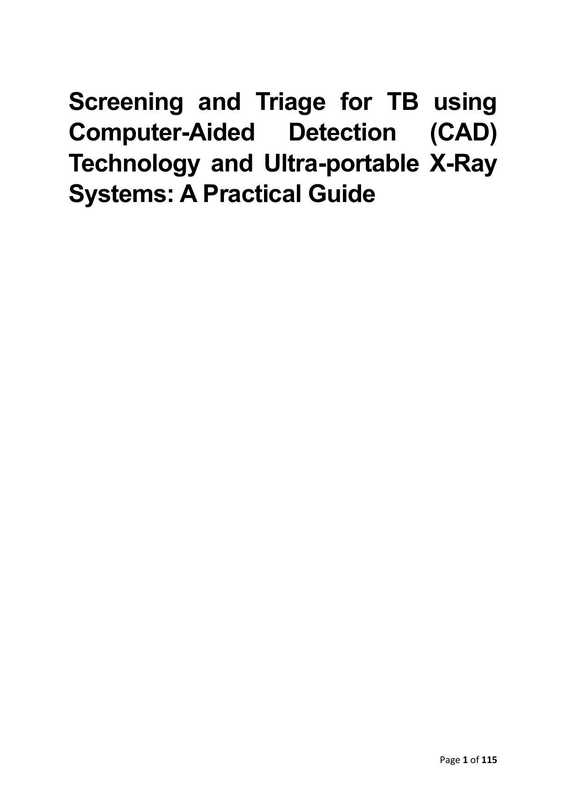 screening-and-triage-for-tb-using-computer-aided-detection-cad-technology-and-ultra-portable-x-ray-systems-a-practical-guide.pdf