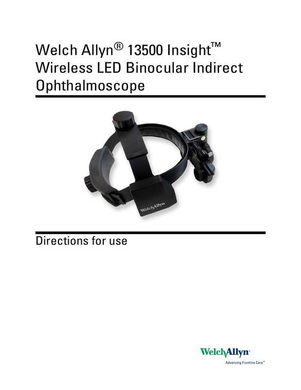 welch-allyn-13500-insight-wireless-led-binocular-indirect-ophthalmoscope-directions-for-use.pdf