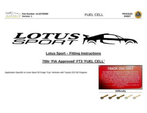 lotus-sport-fitting-instructions-for-fuel-cell-version-15-application-specific-to-lotus-sport-s2-exige-cup-vehicles-with-toyota-2zz-ge-engines-2012.pdf