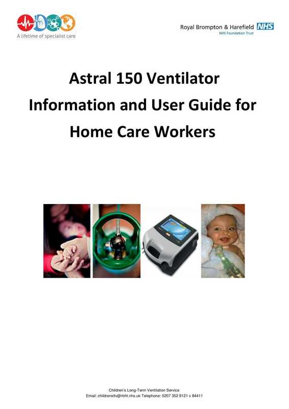 astral-150-ventilator-information-and-user-guide-for-home-care-workers.pdf