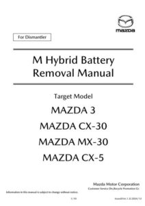 m-hybrid-battery-removal-manual-for-mazda-3-cx-30-mx-30-cx-5-2024.pdf